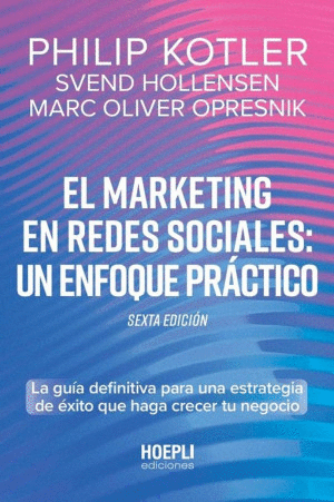 EL MARKETING EN REDES SOCIALES: UN ENFOQUE PRÁCTICO