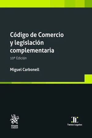 CÓDIGO DE COMERCIO Y LEGISLACIÓN COMPLEMENTARIA