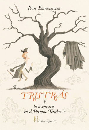 TRISTRÁS Y LA AVENTURA DEL PÁRAMO TENEBROSO