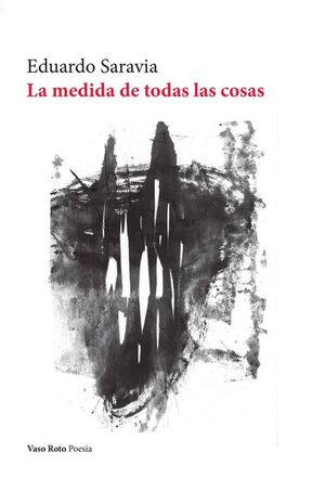 LA MEDIDA DE TODAS LAS COSAS