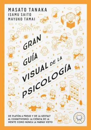 GRAN GUÍA VISUAL DE LA PSICOLOGÍA