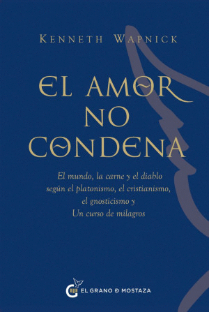 AMOR NO CONDENA, EL