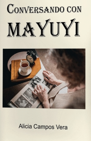 CONVERSANDO CON MAYUYI