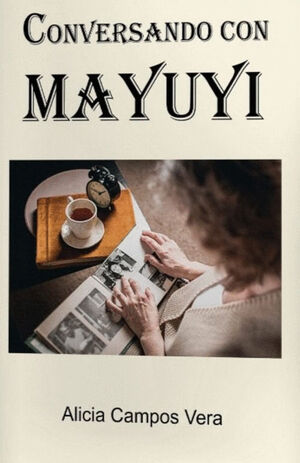 CONVERSANDO CON MAYUYI
