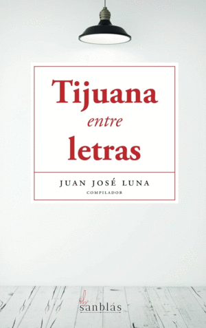 TIJUANA ENTRE LETRAS