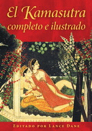 KAMASUTRA COMPLETO E ILUSTRADO, EL
