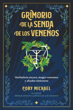 GRIMORIO DE LA SENDA DE LOS VENENOS